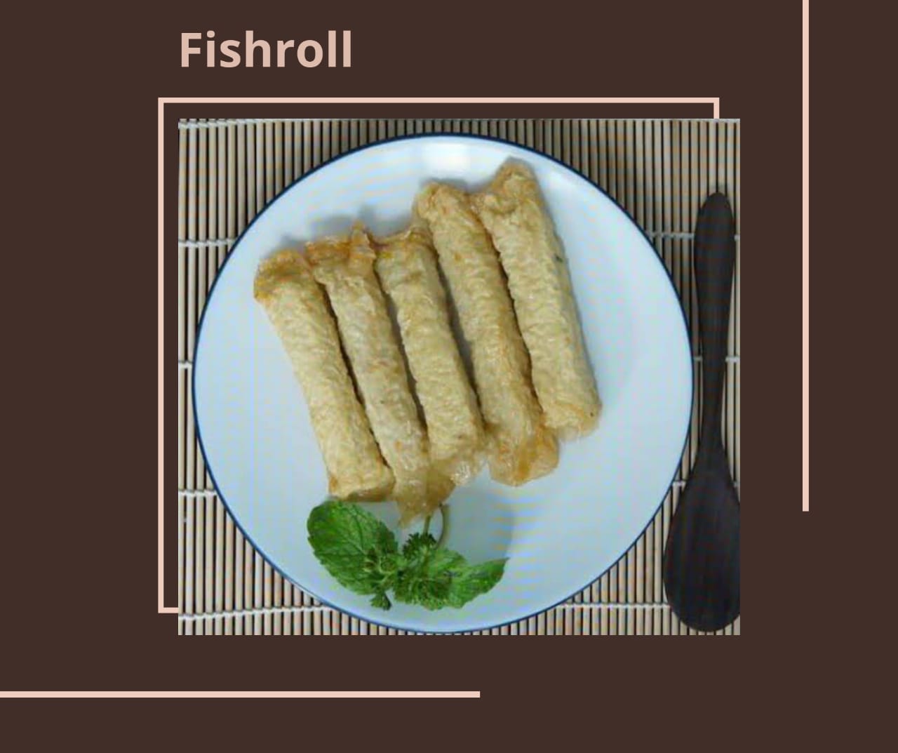 FISHROLL ISI 20PCS